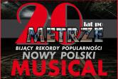 Musical - 20 lat po metrze
