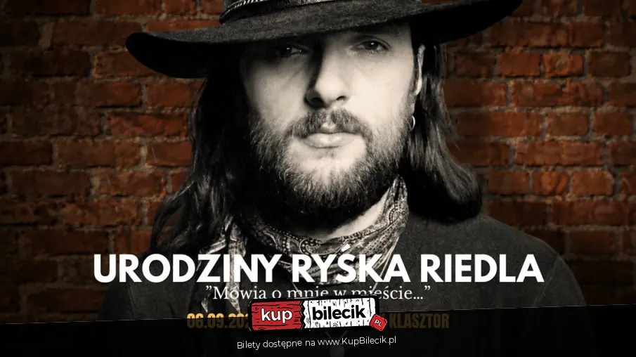 "M�wi� o mnie w mie�cie...", czyli urodziny Ry�ka Riedla