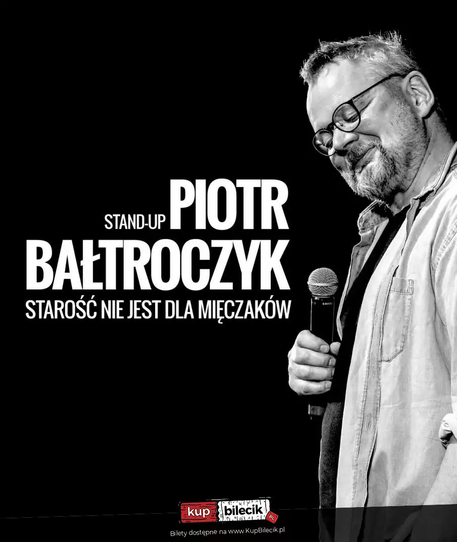 Plakat Piotr Bałtroczyk 209009