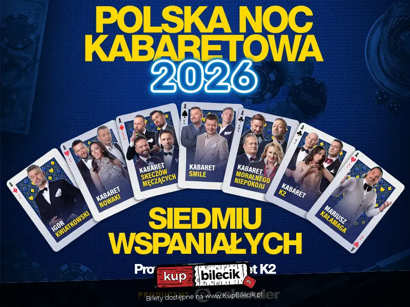 Polska Noc Kabaretowa 2026 - Siedmiu wspaniałych