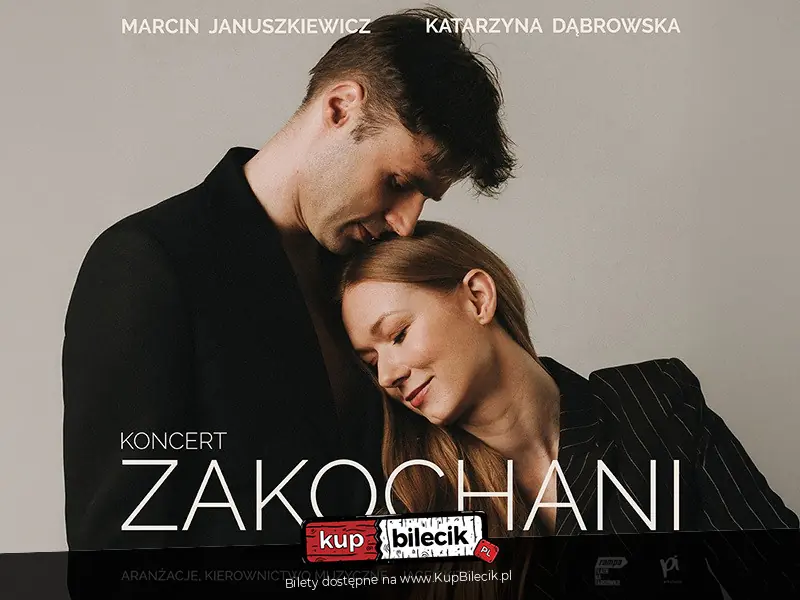 Zakochani Koncert Katarzyny Dąbrowskiej i Marcina Januszkiewicza