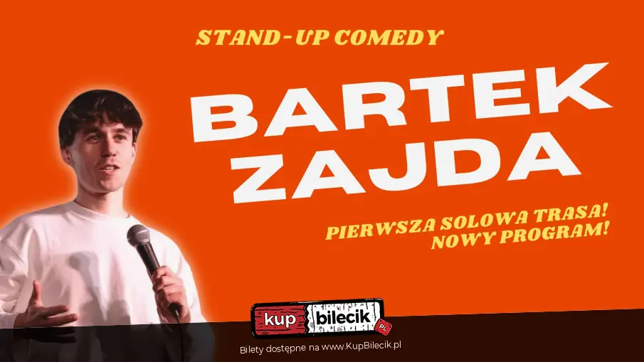 Stand-up: Bartek Zajda