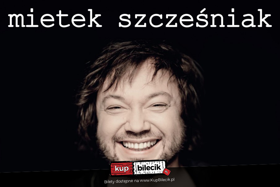 Plakat Mietek Szcześniak 114125