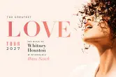 THE GREATEST LOVE - The Music of Whitney Houston