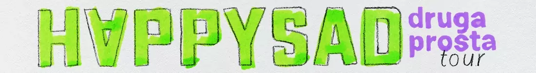 Happysad - Druga Prosta Tour