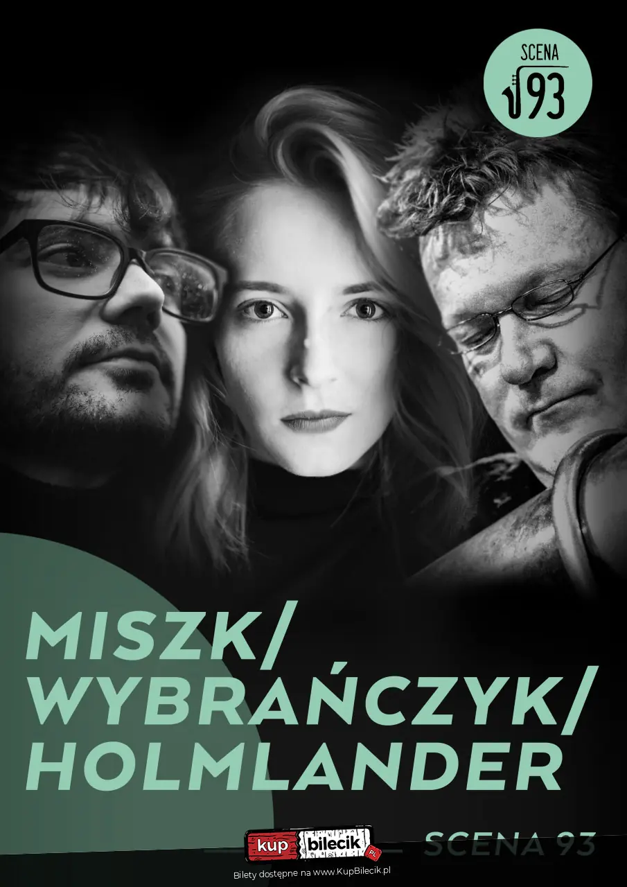 Koncert - Miszk / Wybraczyk / Holmlander