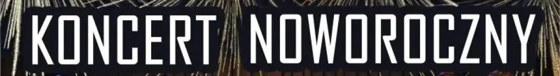 Rozpocznij Nowy Rok w wyjątkowy sposób!