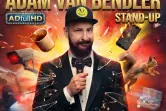 Stand-up: Adam Van Bendler