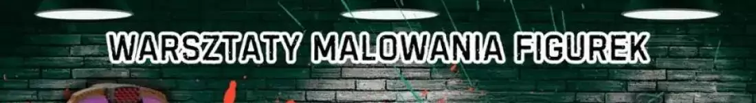 Malowanie Figurek - Grupa Rozszerzona