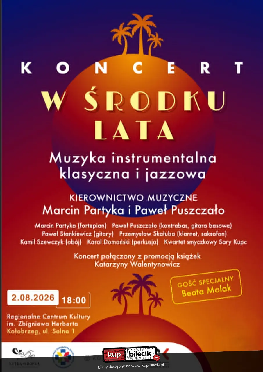 "Zdumienie" - Koncert w środku Lata pod kierunkiem Marcina Partyki i Pawła Puszczało