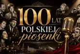100 lat polskiej piosenki - Rewia