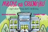 Miłość na celowniku, czyli kabaretowy duet randkowy