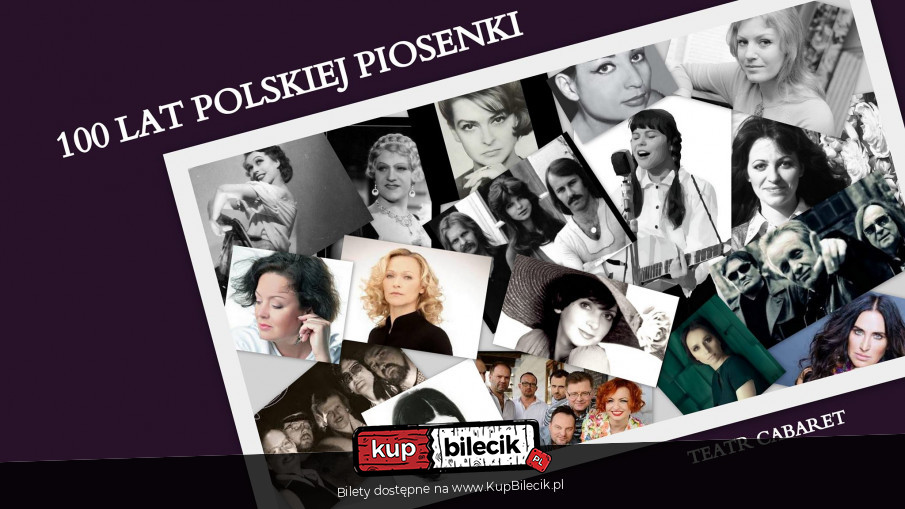 Plakat 100 lat polskiej piosenki 131863