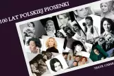 Plakat 100 lat polskiej piosenki 230874