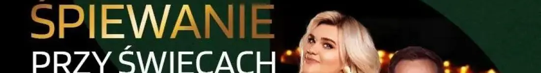 "Królewskie Śpiewanie przy świecach – wyjątkowy wieczór muzyki i blasku