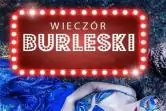 Wieczór Burleski