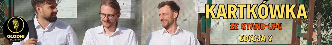 Kartkówka ze Stand Upu: Edycja 2