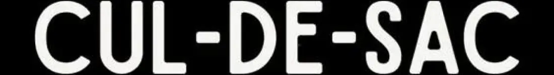Cul - De - Sac