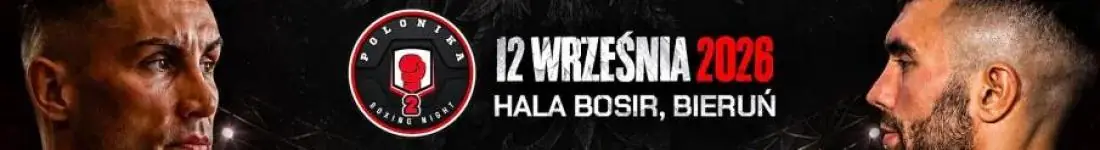 Polonika Boxing Night 2 - GALA BOKSERSKA