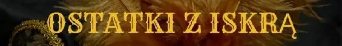 Ostatki z Iskrą w Złotym Pałacu