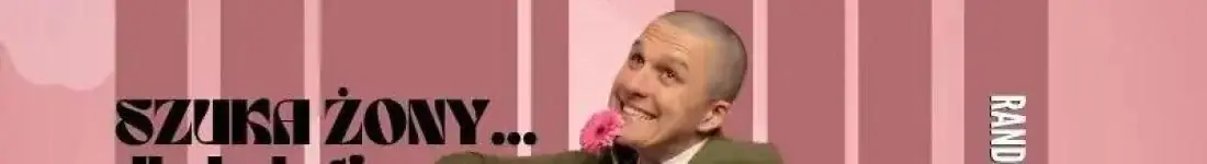 Komediowo-Randkowe Show z Kubą Wu!