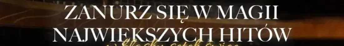 Wyjątkowy koncert, który zmieni Twój wieczór w magiczną przygodę!