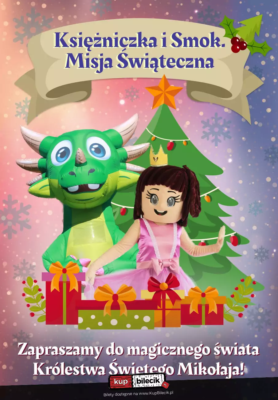 Ksiniczka i Smok. Misja witeczna