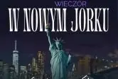 Wieczór w Nowym Jorku