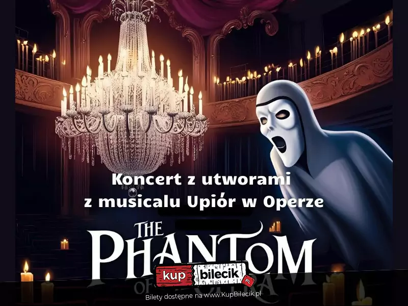 Recital z utworami z musicalu "Upiór w Operze"