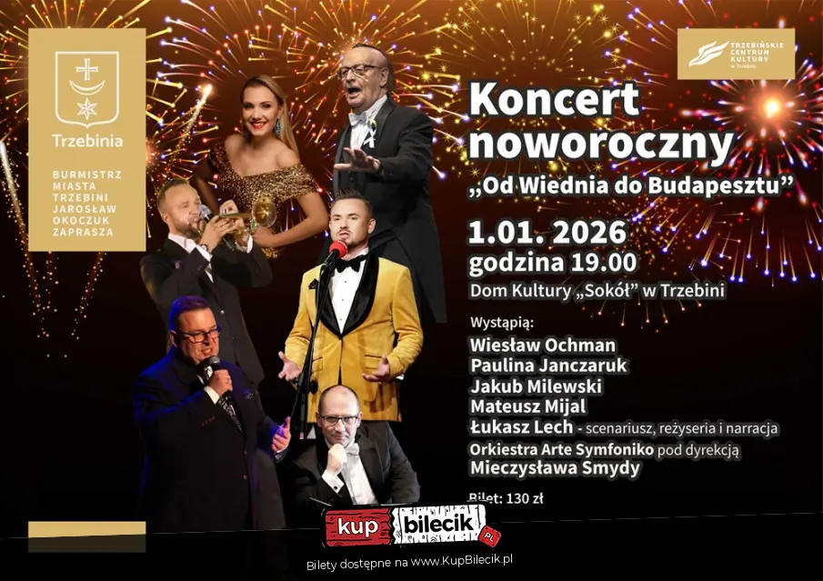 Koncert Noworoczny "Od Wiednia do Budapesztu"