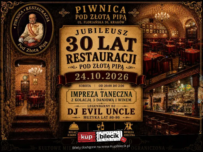 Jubileusz 30 lat restauracji Pod Z�ot� Pip�