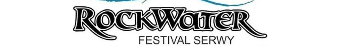 Rock Water Festival Serwy 2026