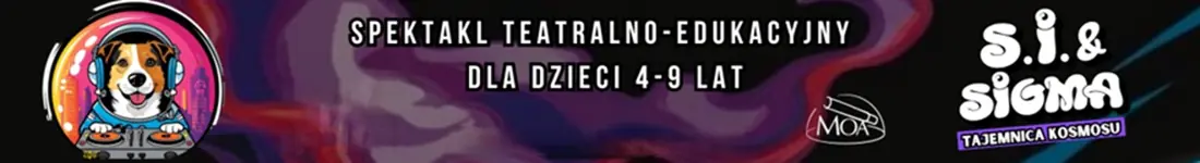 Spektakl teatralno-edukacyjny dla dzieci 4-9 lat