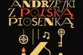 Andrzejki z Polską Piosenką