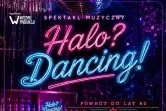 Halo Dancing!