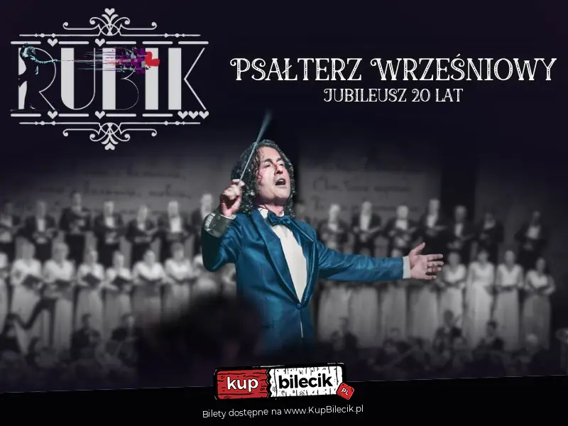Piotr Rubik - "Psałterz wrześniowy" Koncert jubileuszowy - 20-lecie