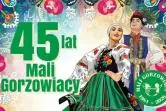 Koncert Jubileuszowy Zespołu Tańca Ludowego "Mali Gorzowiacy"