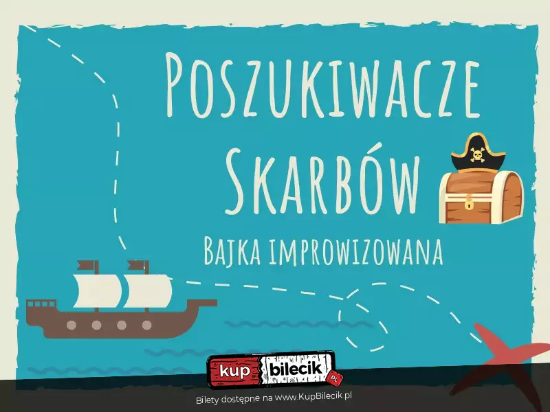 Poszukiwacze skarbów - bajka improwizowana