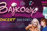 Bajkowy koncert - Kraków