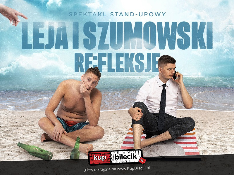 Stand-up: Piotrek Szumowski i Michał Leja