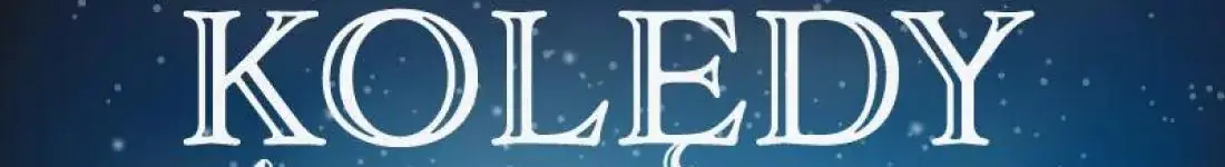 Koncert Świąteczny - Kolędy Świata