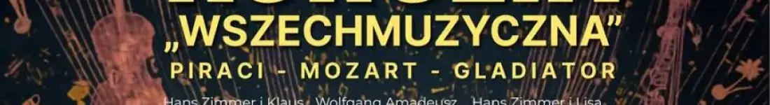 MUZYKA FILMOWA NA FINAŁ V SEZONU ARTYSTYCZNEGO