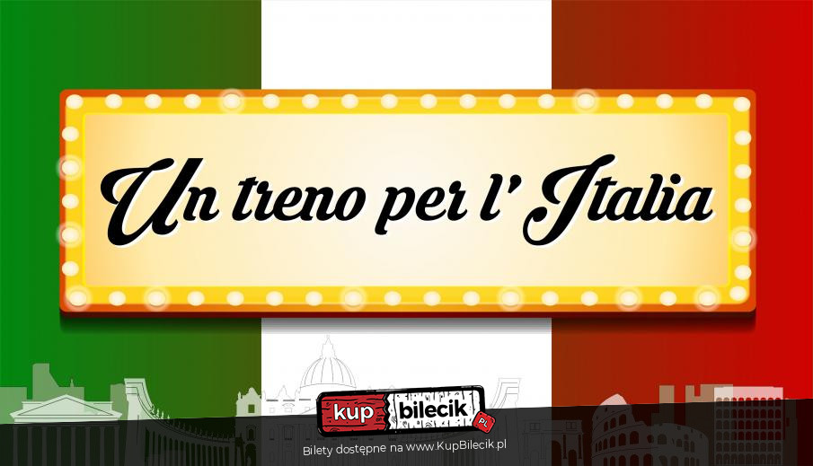 Plakat Un treno per l'Italia - Pociąg do Włoch 68802