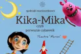 Kika-Mika, czyli porwanie zabawek