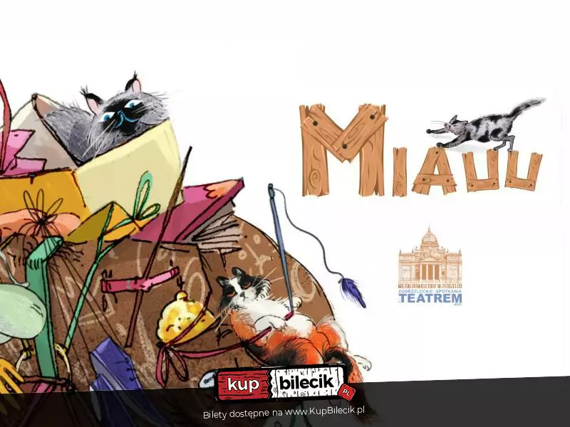 MIAUU - interaktywny spektakl dla dzieci