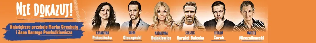 "Nie dokazuj" - Największe przeboje Marka Grechuty