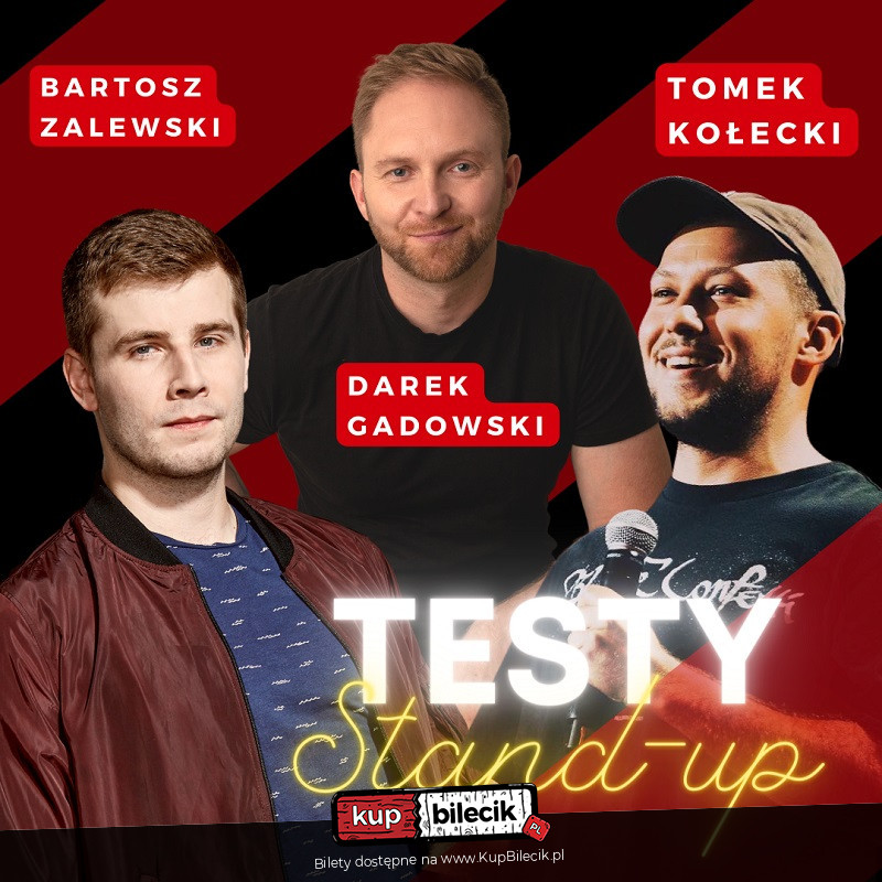 Plakat Stand-up Testy: Kołecki x Zalewski x Gadowski 83847