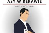 "Asy w rękawie" - Pokaz iluzji karcianej