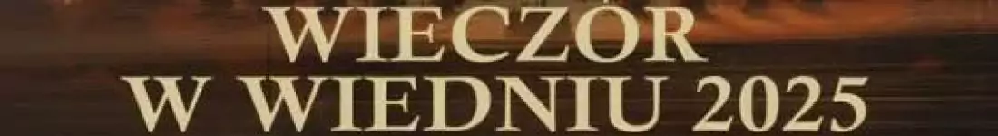 Wielka Gala Operetkowo-Musicalowa "Wieczór w Wiedniu" z okazji Dnia Matki