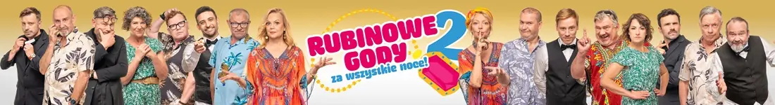 Druga część komediowego hitu Rubinowe gody